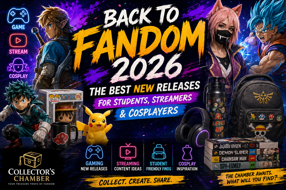 Back‑to‑Fandom 2026: The Best New Releases for Students, Streamers & Cosplayers